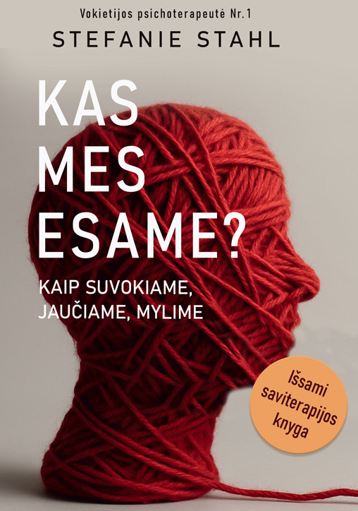 Naujiena. „Kas mes esame? Kaip suvokiame, jaučiame, mylime“